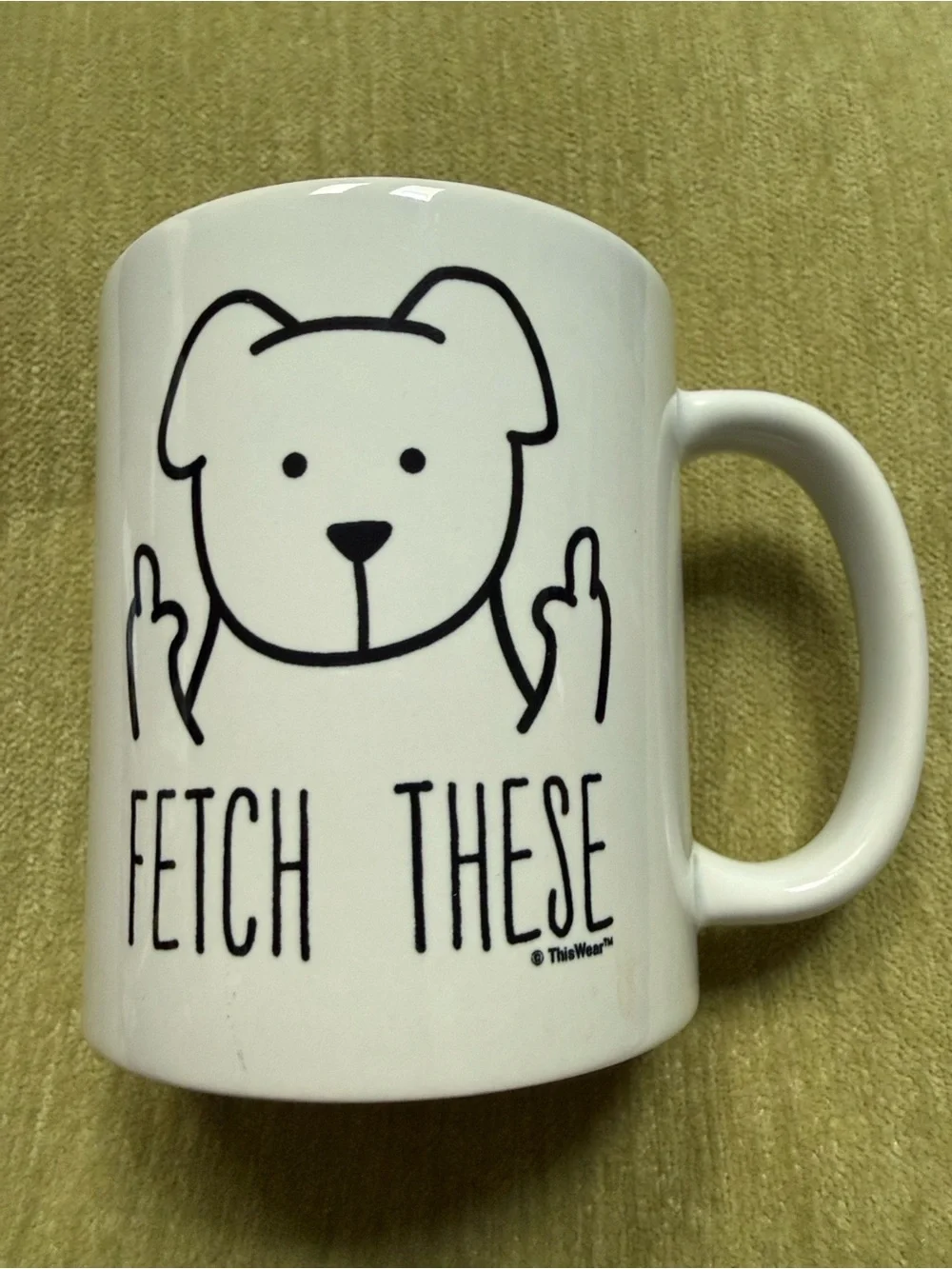 ThisWear “Fetch These” Mug; Cartoon Dog Giving the Finger.